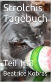 Strolchis Tagebuch - Teil 138 (eBook, ePUB)