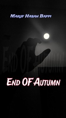 End of Autumn (eBook, ePUB) - Hasan Bappi, Maruf