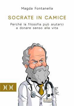 Socrate in camice (eBook, ePUB) - Fontanella, Magda