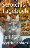 Strolchis Tagebuch - Teil 137 (eBook, ePUB)