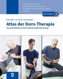 Atlas der Dorn-Therapie (inkl. Videos) - Koch, Sven; Raslan, Gamal