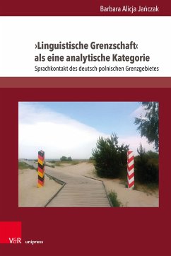 Linguistische Grenzschaft als eine analytische Kategorie - Janczak, Barbara Alicja