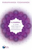 Il Karma… e come smettere di lanciare il boomerang (eBook, ePUB)