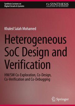 Heterogeneous SoC Design and Verification - Mohamed, Khaled Salah