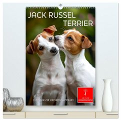 Jack Russel Terrier - furchtlos und viel Selbstvertrauen (hochwertiger Premium Wandkalender 2025 DIN A2 hoch), Kunstdruck in Hochglanz - Calvendo;Roder, Peter