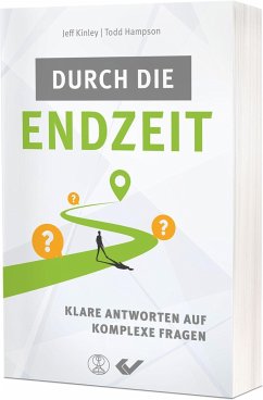 Durch die Endzeit - Kinley, Jeff;Hampson, Todd