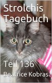 Strolchis Tagebuch - Teil 136 (eBook, ePUB)