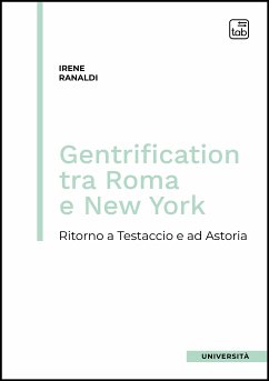 Gentrification tra Roma e New York (eBook, PDF) - Ranaldi, Irene