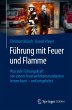 Führung mit Feuer und Flamme - Bild 1
