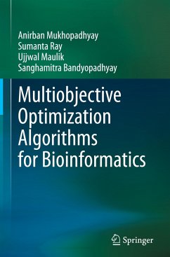 Multiobjective Optimization Algorithms for Bioinformatics - Mukhopadhyay, Anirban;Ray, Sumanta;Maulik, Ujjwal