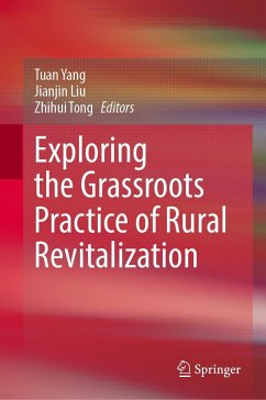 Exploring the Grassroots Practice of Rural Revitalization