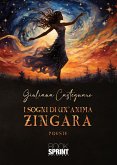 I sogni di un&quote;anima zingara (eBook, ePUB)