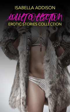 Adult Collection (eBook, ePUB) - Addison, Isabella