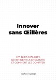Innover sans Œillères (fixed-layout eBook, ePUB)