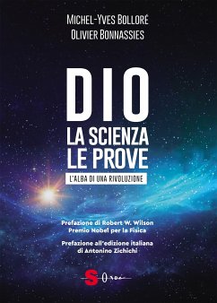 Dio. La scienza, le prove (eBook, ePUB) - Bolloré, Michel-Yves; Bonnassies, Olivier