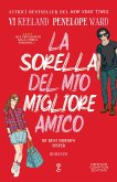 La sorella del mio migliore amico (eBook, ePUB)