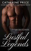 Lustful Legends (eBook, ePUB)