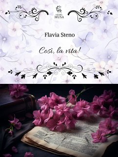 Così, la vita! (eBook, ePUB) - Steno, Flavia