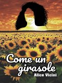 Come un girasole (eBook, ePUB)