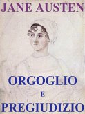 Orgoglio e pregiudizio (eBook, ePUB)