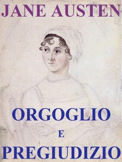 Orgoglio e pregiudizio (eBook, ePUB) - Austen, Jane