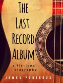 The Last Record Album (eBook, ePUB)