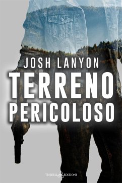 Terreno pericoloso (eBook, ePUB) - Lanyon, Josh
