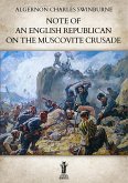 Note of an English Republican on the Muscovite Crusade (eBook, ePUB)
