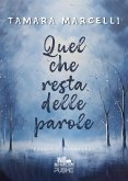 Quel che resta delle parole (eBook, ePUB)