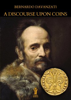 A Discourse upon Coins (eBook, ePUB) - Davanzati, Bernardo