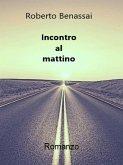 Incontro al mattino (eBook, ePUB)