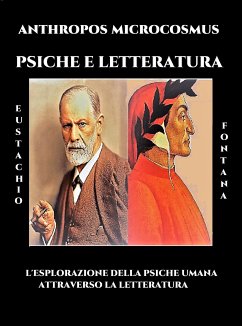 ANTROPOS MICROCOSMO PSICHE E LETTERATURA (eBook, ePUB) - Eustachio, Fontana