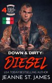 Down & Dirty: Diesel (eBook, ePUB)