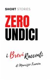 Zero Undici (eBook, ePUB)