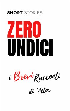 Zero Undici (eBook, ePUB) - Francia, Maurizio