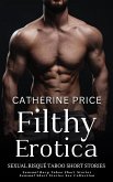 Filthy Erotica (eBook, ePUB)