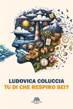 Tu di che respiro sei? (eBook, ePUB) - Coluccia, Ludovica