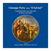 Giuseppe Porta detto "Il salviati" (eBook, PDF)