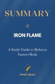 Summary of Iron Flame: A Study Guide to Rebecca Yarros's Book (eBook, ePUB)