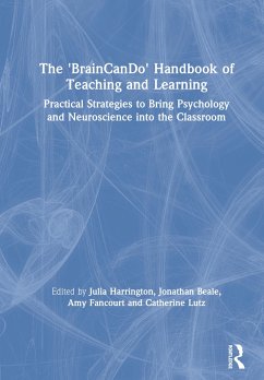 The 'BrainCanDo' Handbook of Teaching and Learning