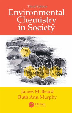 Environmental Chemistry in Society - Beard, James M; Murphy, Ruth Ann