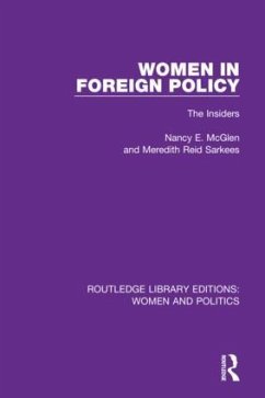 Women in Foreign Policy - McGlen, Nancy E; Sarkees, Meredith Reid