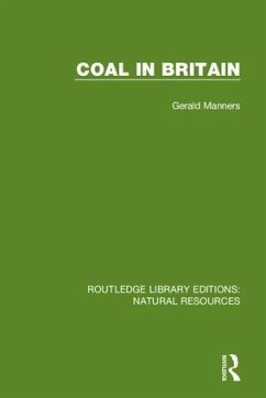 Coal in Britain - Manners, Gerald