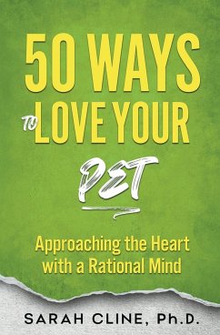 50 Ways to Love Your Pet - Cline, Sarah