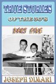 True Stories Of The 50's Part Five (eBook, ePUB)