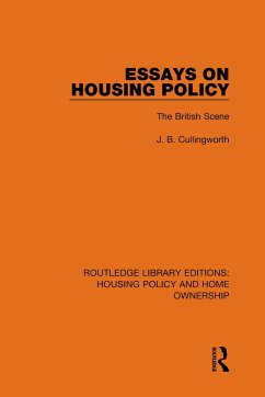 Essays on Housing Policy - Cullingworth, J B