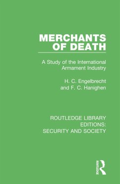 Merchants of Death - Engelbrecht, H. C.; Hanighen, F. C.