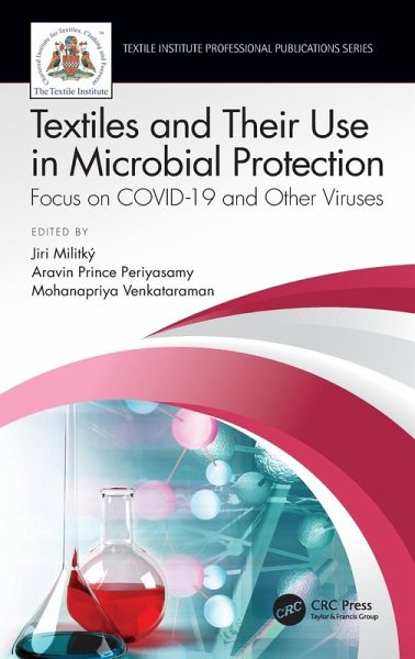 Textiles and Their Use in Microbial Protection Textiles and Their Use in Microbial Protection