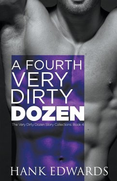 A Fourth Very Dirty Dozen - Edwards, Hank