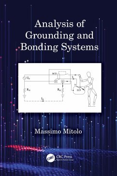 Analysis of Grounding and Bonding Systems - Mitolo, Massimo